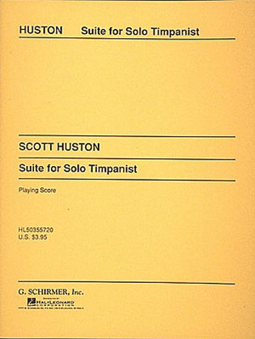 Huston Scott - Suite For Solo Timpani