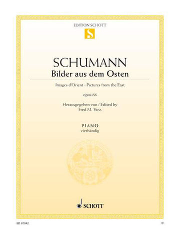 Schumann - Images D'orient Op. 66/1 - Piano (4 Hets)