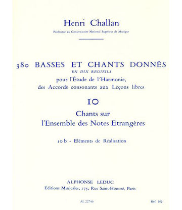 CHALLAN H. - 380 BASSES ET CHANTS DONNES VOL.10B REALISATION