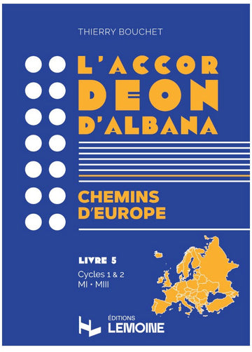 Bouchet T. - L'Accordéon d'Albana - Band 5