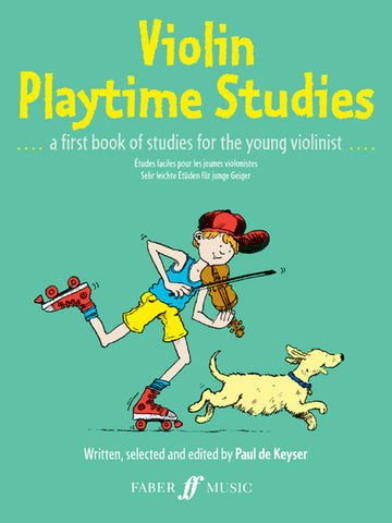 De Keyser Paul - Violin Playtime Studies (solo Violin) - Violin Teaching