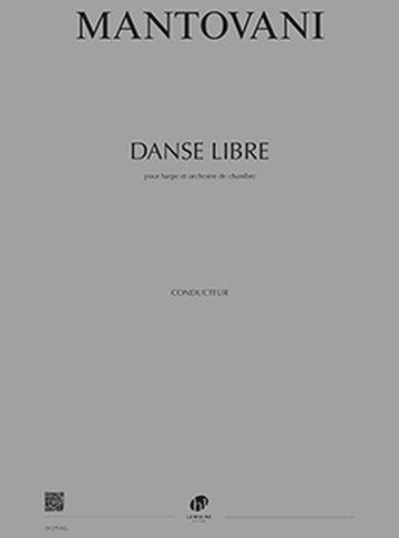 Mantovani - Danse Libre - Concerto Pour Harpe et Orchestre De Chambre