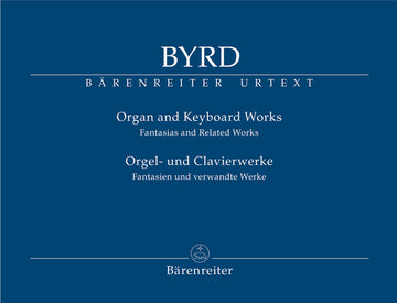 Byrd William - Orgel- und Klavierwerke