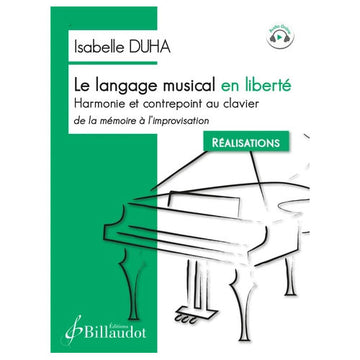 Duha Isabelle - Le Langage Musical En Liberte - Realisations