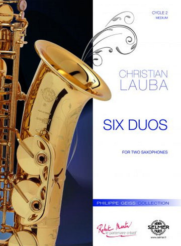 Lauba Christian - Six Duos - Deux Saxophones