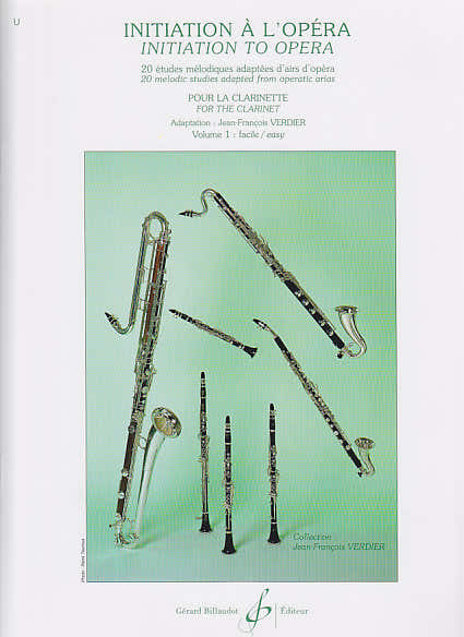 VERDIER J.F. - INITIATION A L'OPERA VOL.1 - CLARINETTE