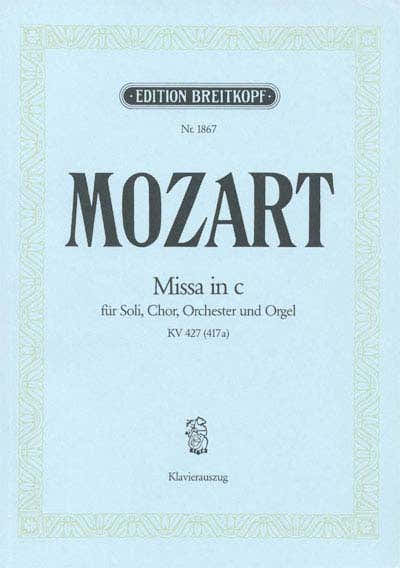 MOZART WOLFGANG AMADEUS - GROSSE MESSE C-MOLL KV427 - PIANO