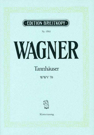 WAGNER RICHARD - TANNHAUSER WWV 70 - PIANO