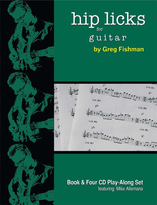 Fishman G. - Hip Licks For Guitar + 4 CD'S