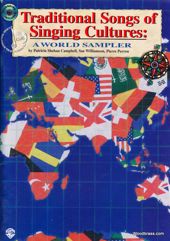 TRADITIONAL SONGS  OF SINGING CULTURES: A WORLD SAMPLER + CD