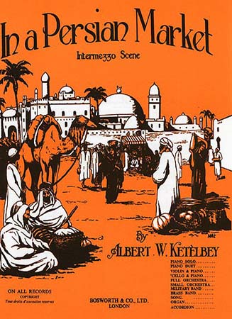 KETELBEY ALBERT - IN A PERSIAN MARKET (INTERMEZZO SCENE) - PIANO SOLO