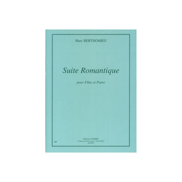 Berthomieu Marc - Suite Romantique - Flute et Piano (reduction)