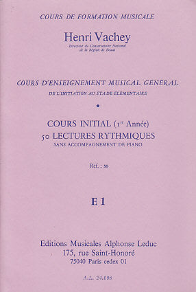 VACHEY HENRI - 50 LECTURES RYTHMIQUES E1 NIVEAU DEBUTANT.ELEVE