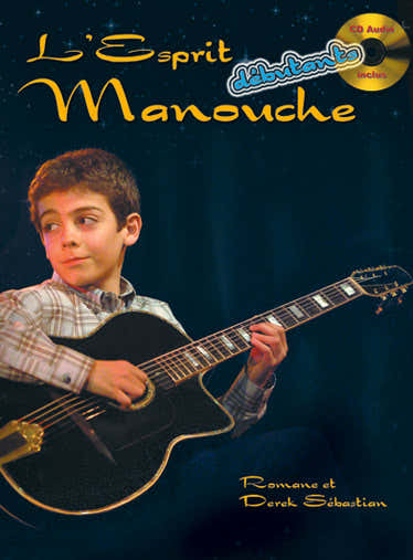 Romane & Derek Sebastian - Manouche-Geist für Anfänger + CD - Gitarre