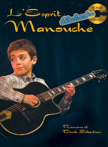 ROMANE & DEREK SEBASTIAN - ESPRIT MANOUCHE DEBUTANT + CD - GUITARE