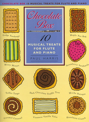 Harris Paul - Chocolate Box - 10 Musical Treats For Flute & Piano