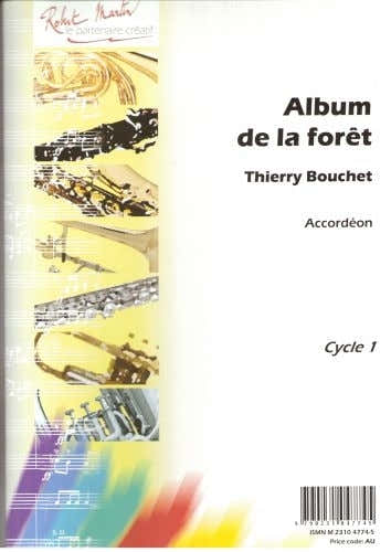 BOUCHET T. - ALBUM DE LA FORET