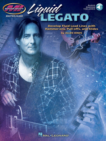 MUSICIANS INSTITUTE LIQUID LEGATO FLUID LEAD LINES + AUDIO TRACKS - GUITAR