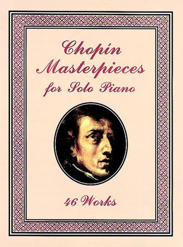 Chopin F. - Meisterwerke 46 Werke - Klavier