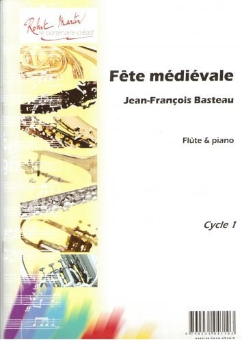 Basteau J.F. - Mittelalterliches Fest