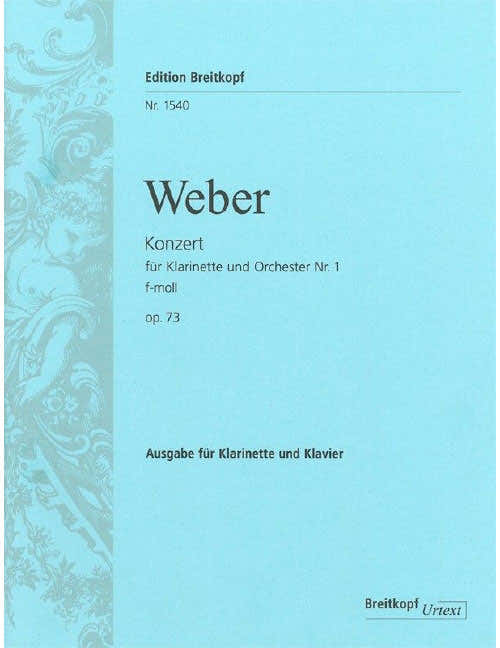 WEBER CARL MARIA VON - KLARINETTENKONZERT 1 F-MOLL - CLARINET ORCHESTRA