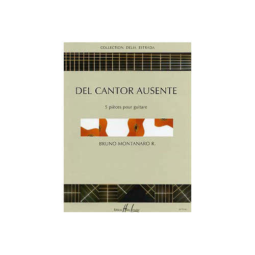 Montanaro Bruno - Del Cantor Ausente - Guitare