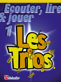 Ecouter Lire Et Jouer - Les Trios Vol.1 - Saxophon Tenor Sopran
