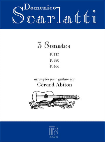 3 Sonaten K.113 / K.380 / K.466