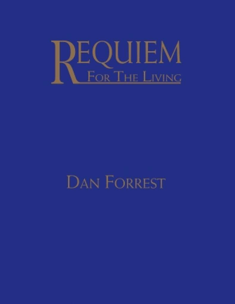 Requiem For The Living - Forrest