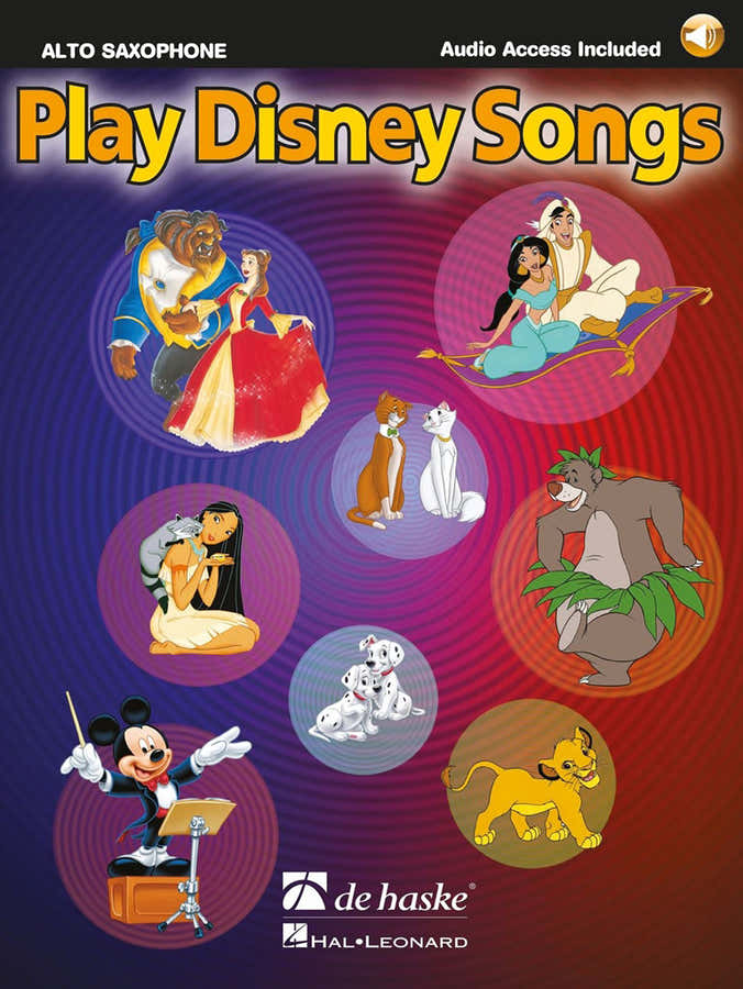 PLAY DISNEY SONGS - SAXOPHONE ALTO + AUDIO TRACKS
