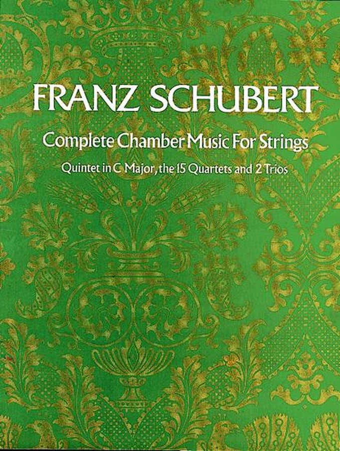 Schubert F. - Gesamte Kammermusik für Streicher