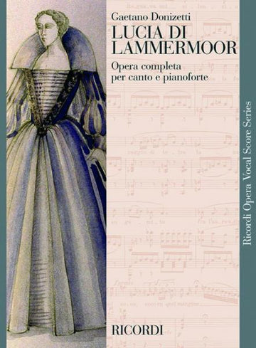 Donizetti G. - Lucia Di Lammermoor - Chant et Piano