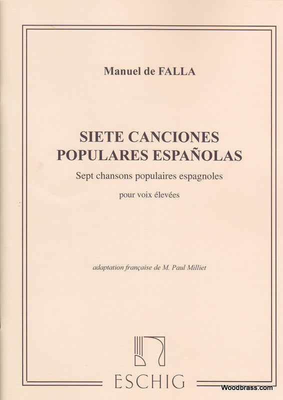 FALLA M. DE - SEPT CHANSONS POPULAIRE ESPAGNOLES - CHANT ET PIANO