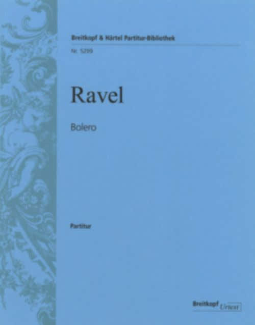 RAVEL MAURICE - BOLERO - STUDY SCORE