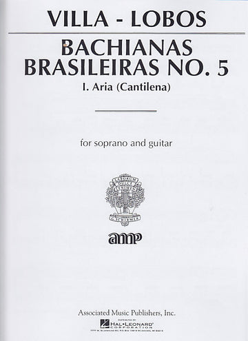 VILLA-lobos - Bachianas Brasileiras N°5 - I. Aria (cantilena) - Soprano et Guitare