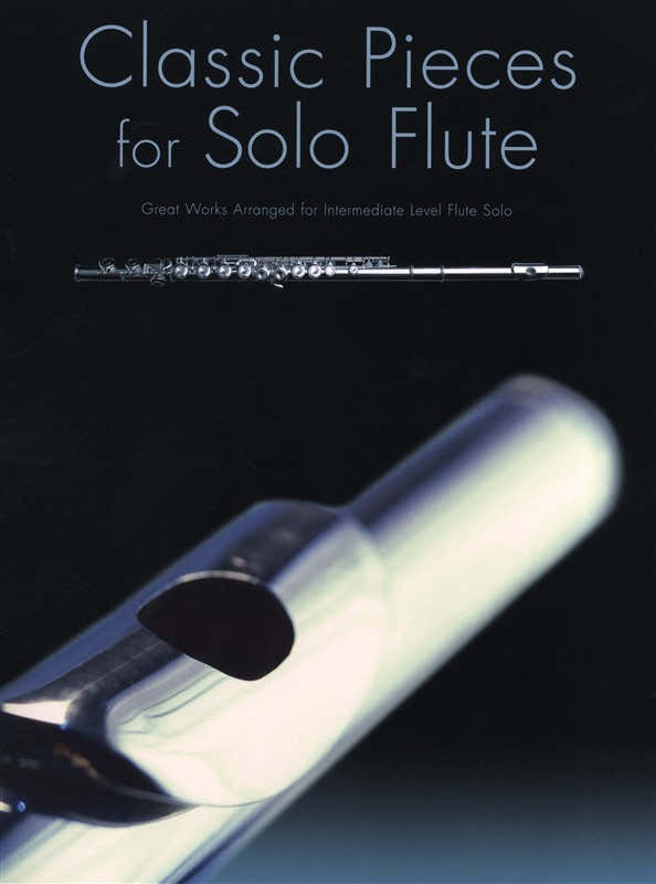 Classic Pieces For Solo Flute - Flute