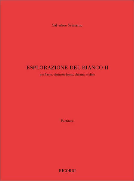 Sciarrino Salvatore - Esplorazione Del Bianco Ii