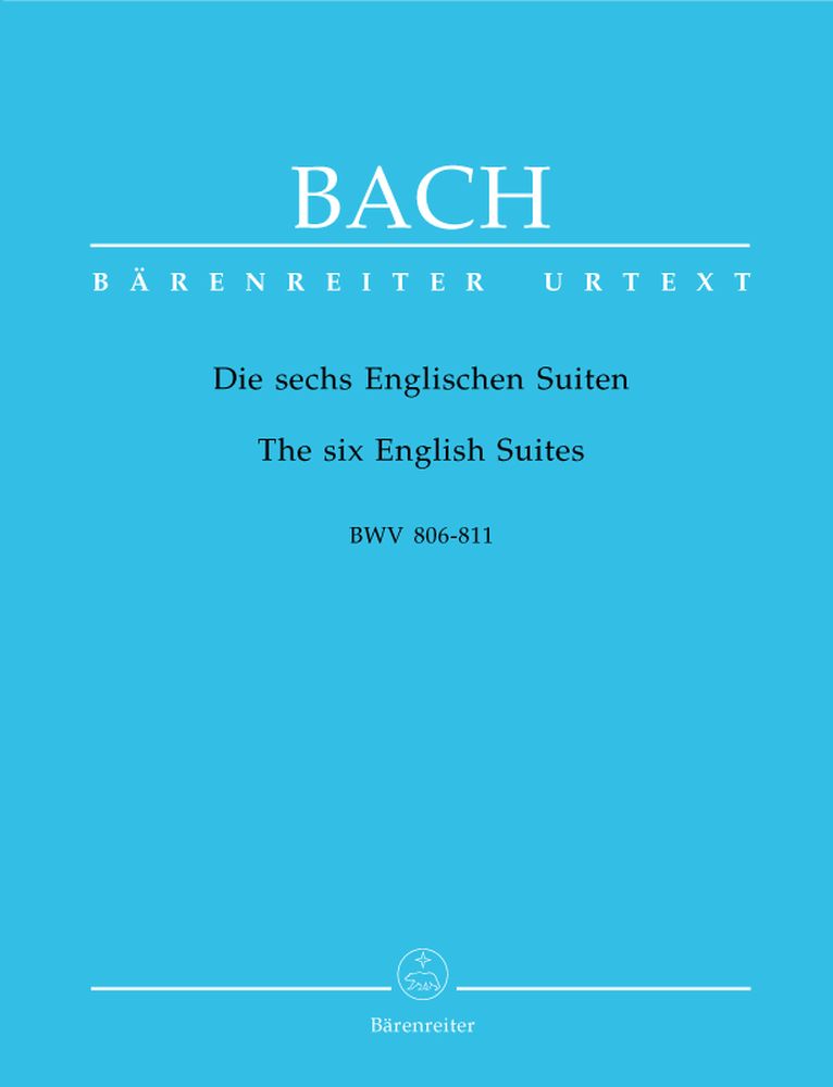 BACH J.S. - DIE SECHS ENGLISCHEN SUITEN BWV 806-811