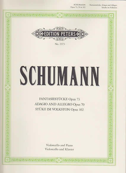 Schumann R. - Fasiestucke Adagio Und Allegro Stucke Im Volkston - Violoncelle Et Piano