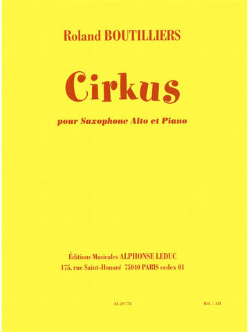 BOUTILLIERS - CIRKUS (CYCLE 1) - SAXOPHONE ALTO ET PIANO
