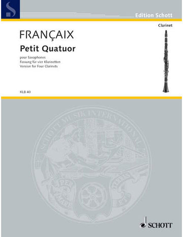 Françaix - Petit Quatuor - 2 Bassetklarinetten Bassetthorn Und Bassklarinette In B