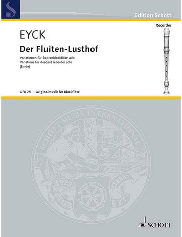 EYCK JAKOB VAN - FLUITEN-LUSTHOF - SOPRANO RECORDER