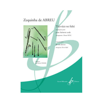 Zequinha De Abreu - Tico Tico No Fuba - Klarinette solo