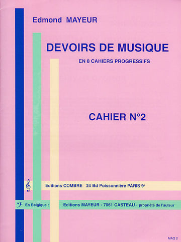 Mayeur Edmond - Devoirs De Musique Cahier 2