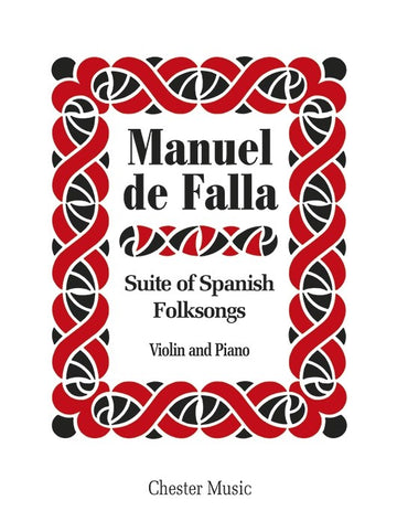 DE FALLA - SUITE OF SPANISH FOLKSONGS - VIOLIN AND PIANO
