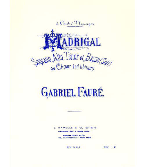 Faure G. - Madrigal Op.35 - Gemischte Stimmen und Klavier