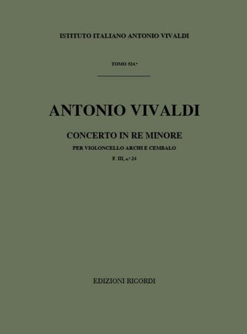 VIVALDI A. - CONCERTI IN RE MIN. RV 405 - VIOLONCELLE, CORDES ET BASSE CONTINUE