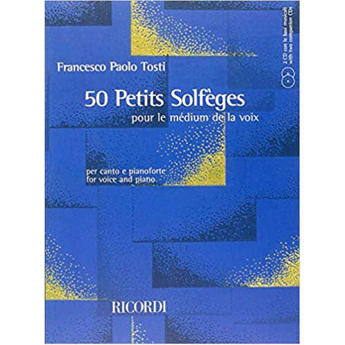 Paolo Tosti - 50 Petits Solfeges Pour Le Medium De La Voix - Chant et Piano