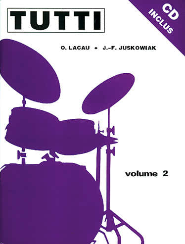 Juskowiak/lacau - Tutti Vol. 2 + CD - Batterie