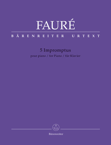 Faure Gabriel - 5 Impromptus - Piano
